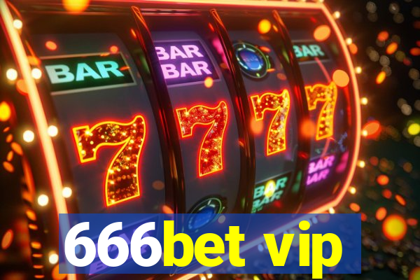 666bet vip