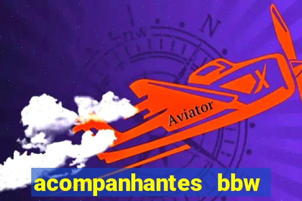 acompanhantes bbw porto alegre