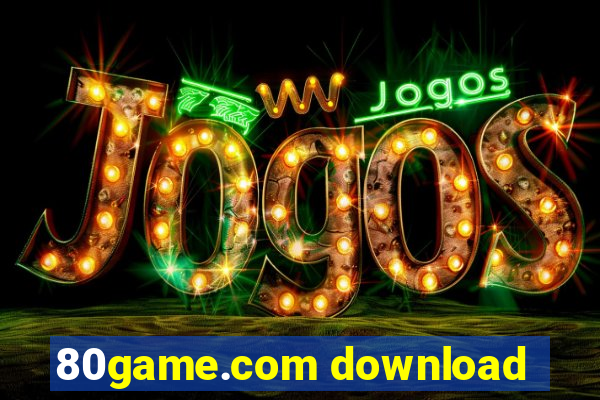 80game.com download