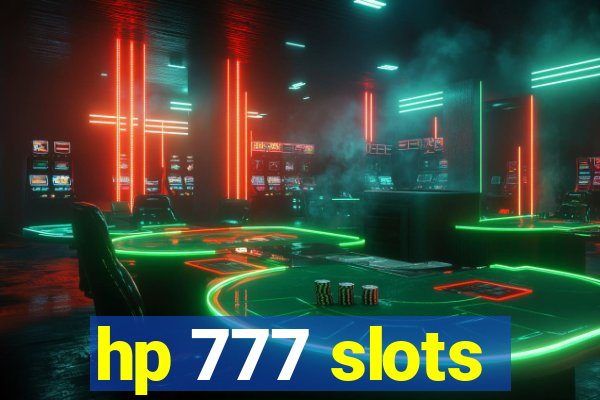 hp 777 slots