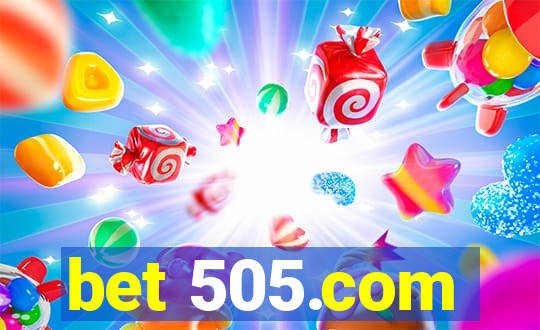 bet 505.com