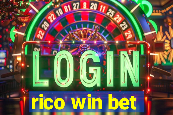 rico win bet