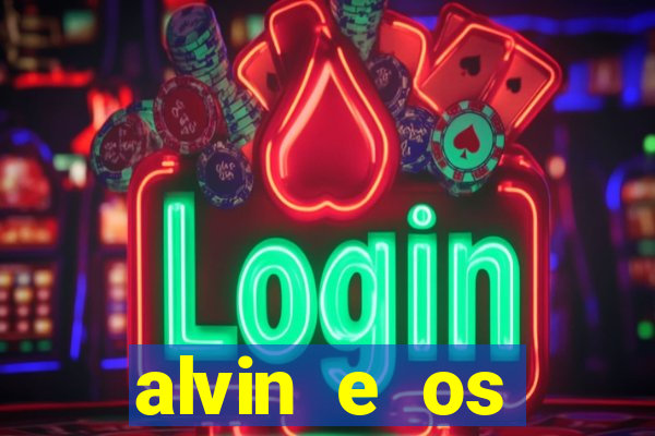 alvin e os esquilos personagens nomes