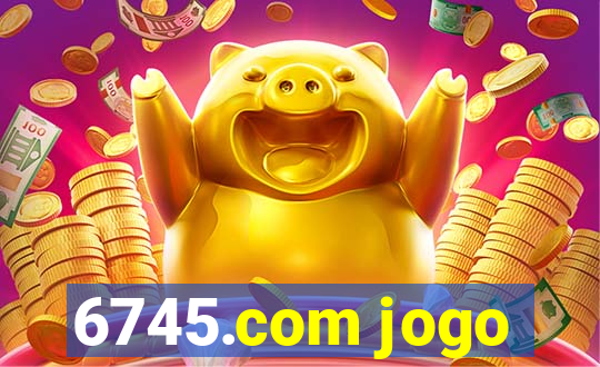 6745.com jogo