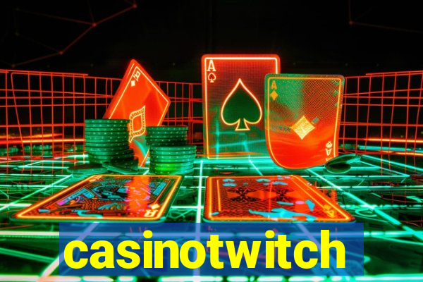 casinotwitch