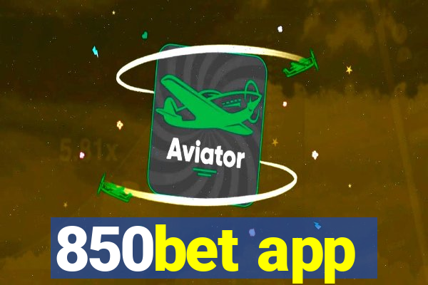 850bet app