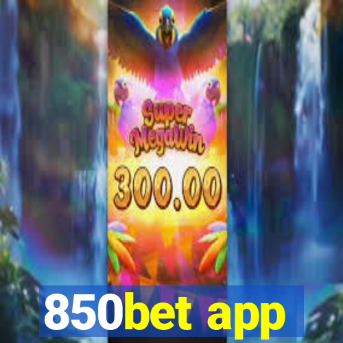 850bet app