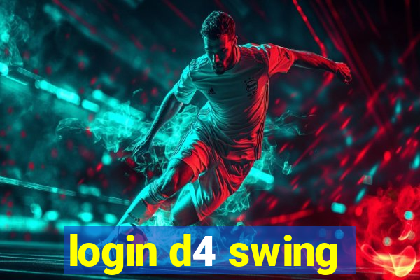 login d4 swing