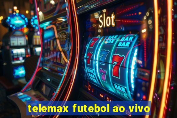 telemax futebol ao vivo