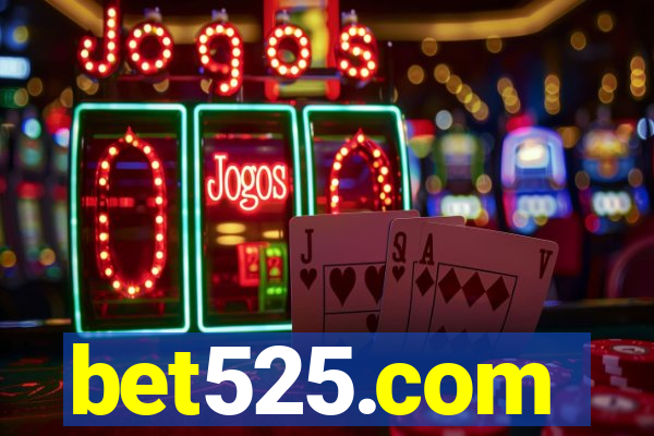 bet525.com