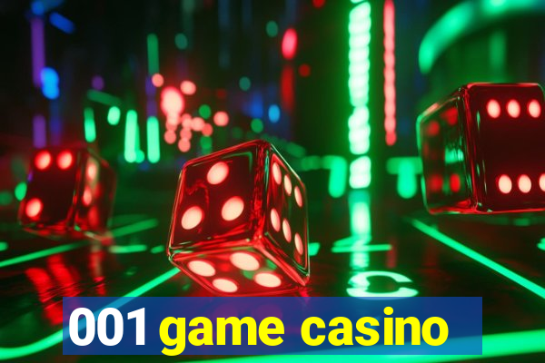 001 game casino