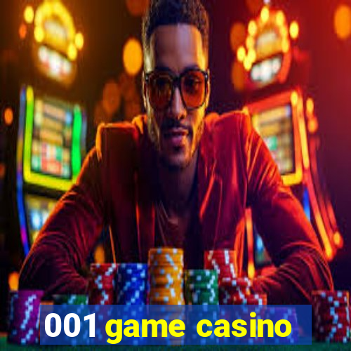 001 game casino