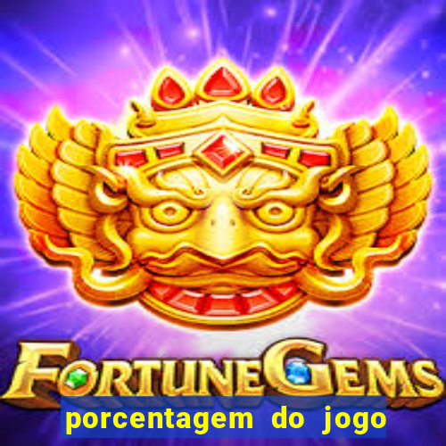 porcentagem do jogo fortune tiger