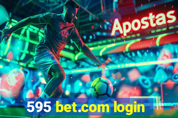 595 bet.com login