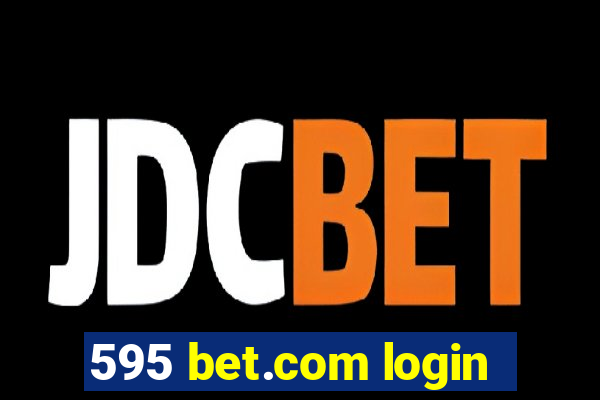 595 bet.com login