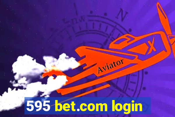 595 bet.com login