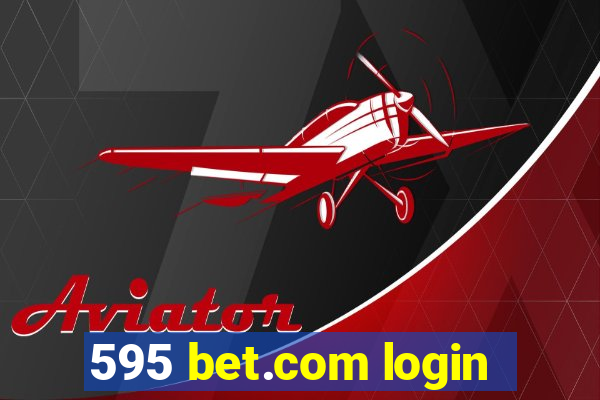 595 bet.com login