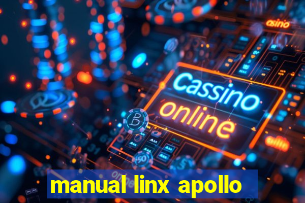 manual linx apollo