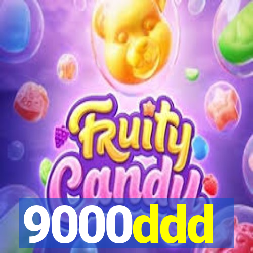 9000ddd