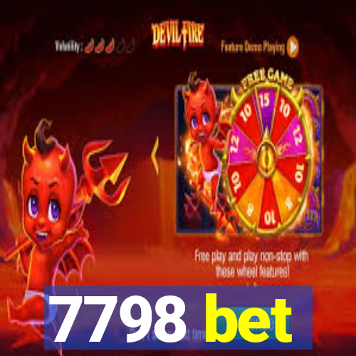 7798 bet