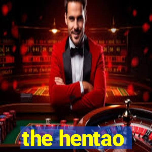 the hentao