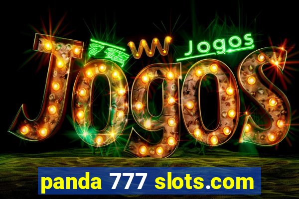 panda 777 slots.com