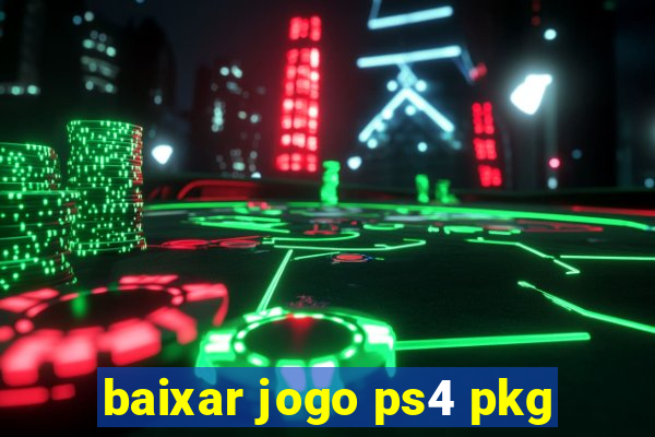 baixar jogo ps4 pkg