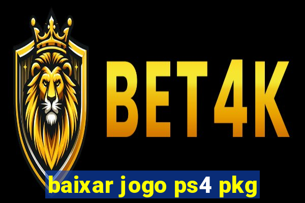 baixar jogo ps4 pkg