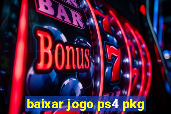 baixar jogo ps4 pkg