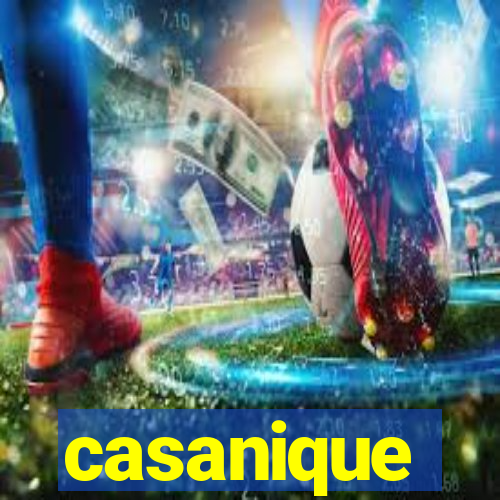 casanique