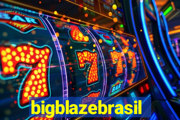 bigblazebrasil