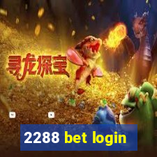 2288 bet login