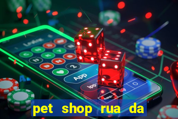 pet shop rua da matriz botafogo