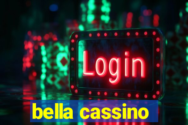 bella cassino