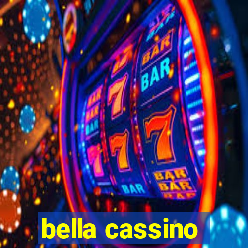 bella cassino