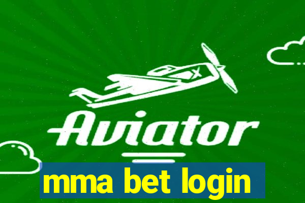 mma bet login