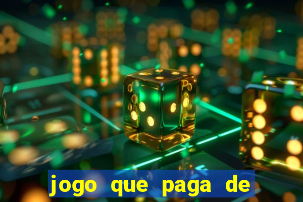 jogo que paga de verdade no pix sem depositar nada