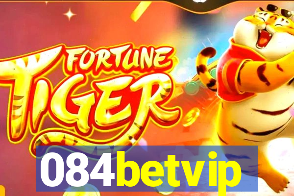 084betvip