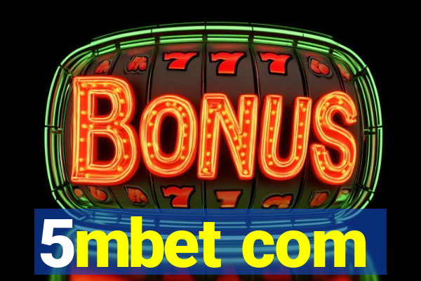 5mbet com