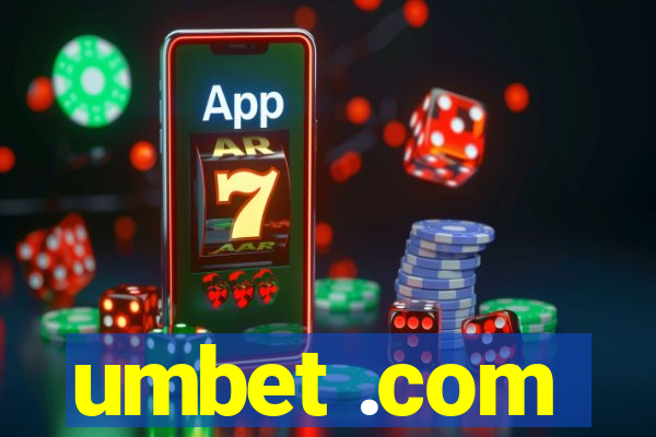 umbet .com