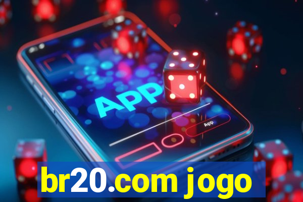 br20.com jogo