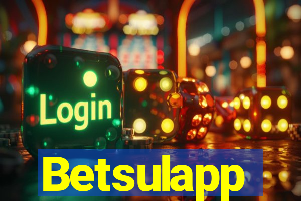 Betsulapp