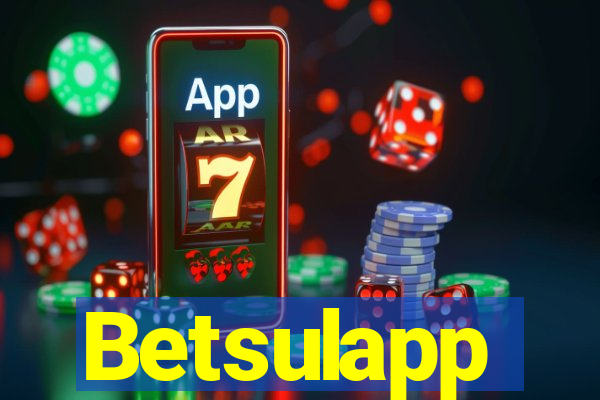 Betsulapp