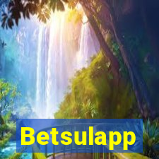 Betsulapp