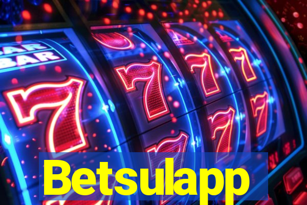 Betsulapp