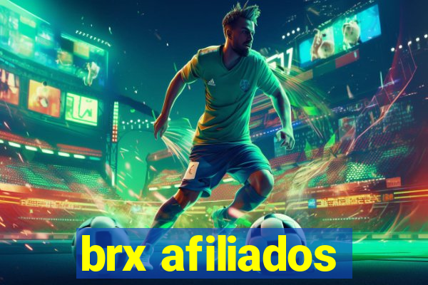 brx afiliados