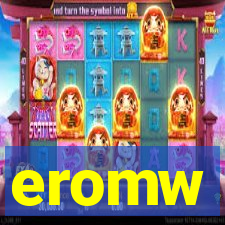 eromw