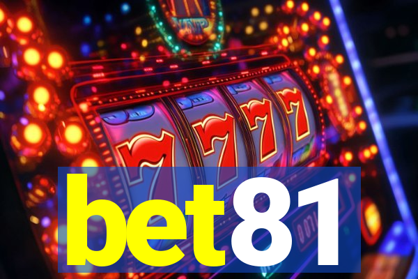 bet81