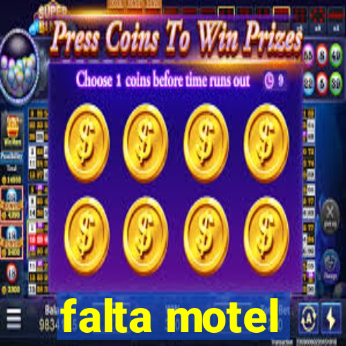 falta motel