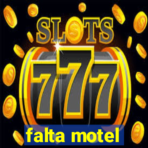 falta motel